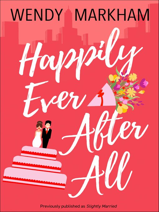 Title details for Happily Ever After All by Wendy Markham - Available